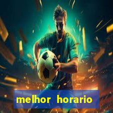 melhor horario jogar aviator